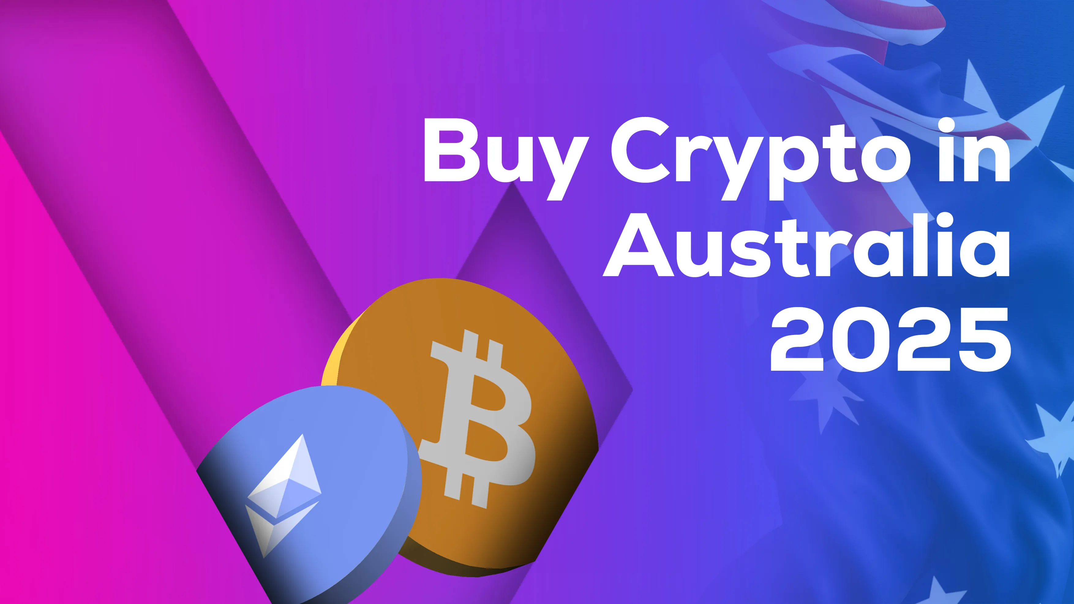 How to Buy Crypto in Australia (2025 Guide)